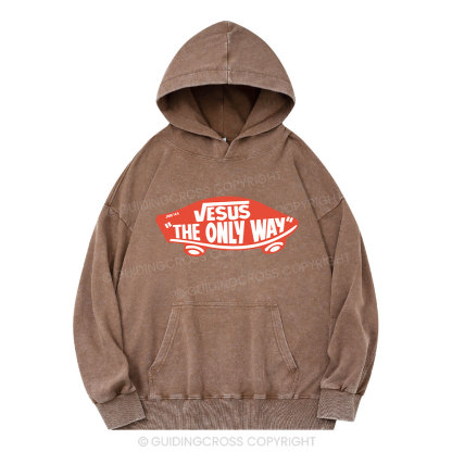 Jesus The Only Way Christian Washed Hoodie