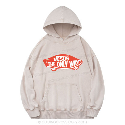 Jesus The Only Way Christian Washed Hoodie