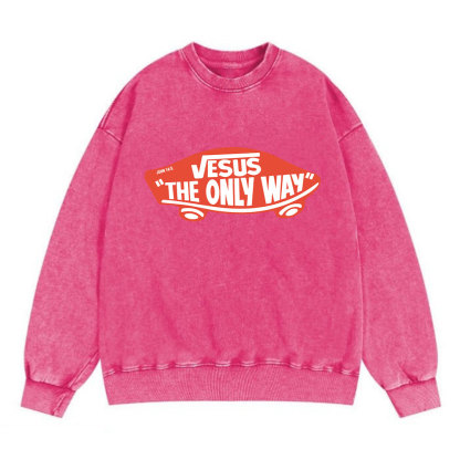 Jesus The Only Way Christian Washed Sweatshirt