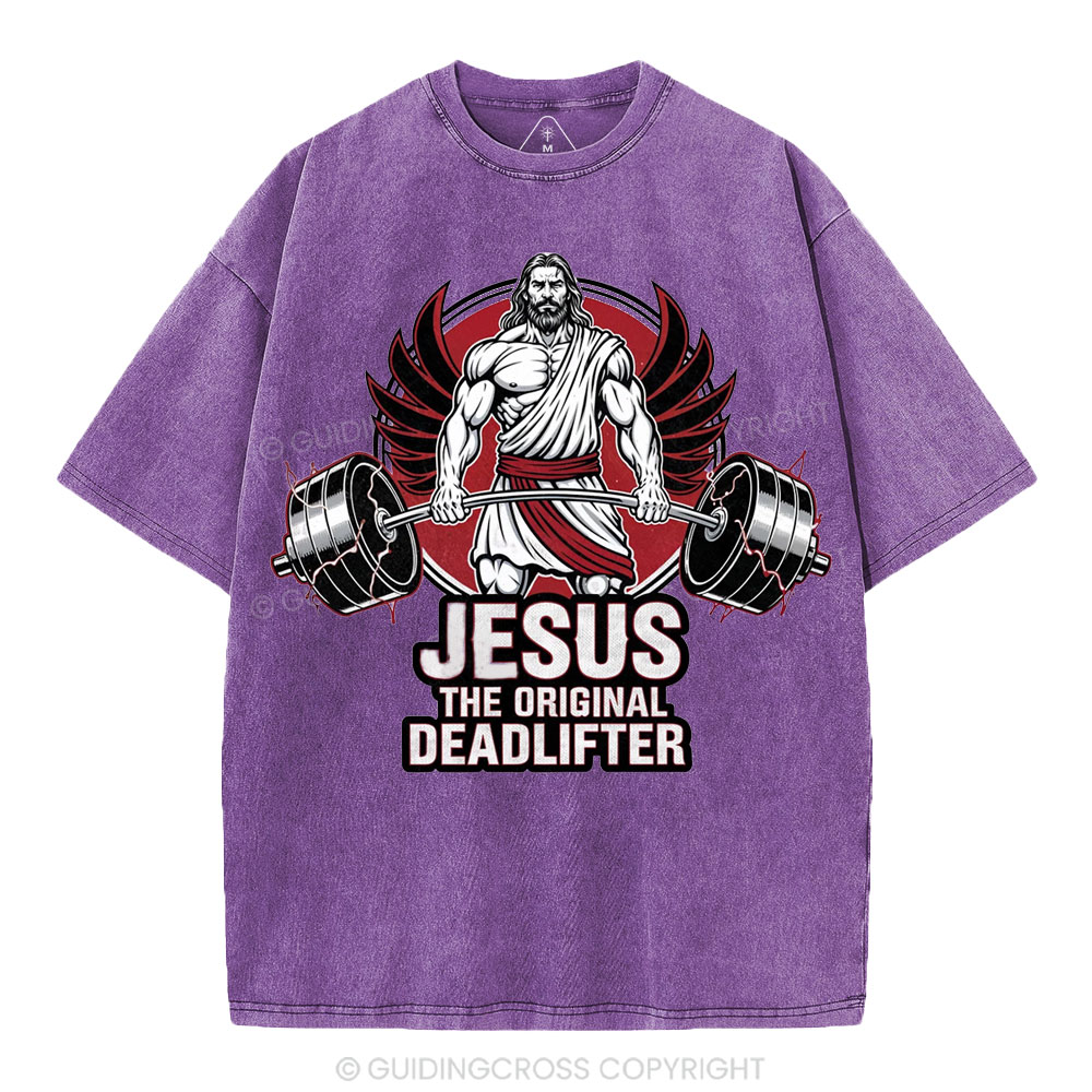Jesus The Original Deadlifter Christian Washed T-Shirt