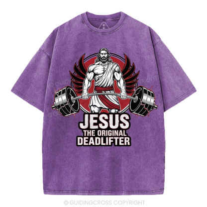 Jesus The Original Deadlifter Christian Washed T-Shirt