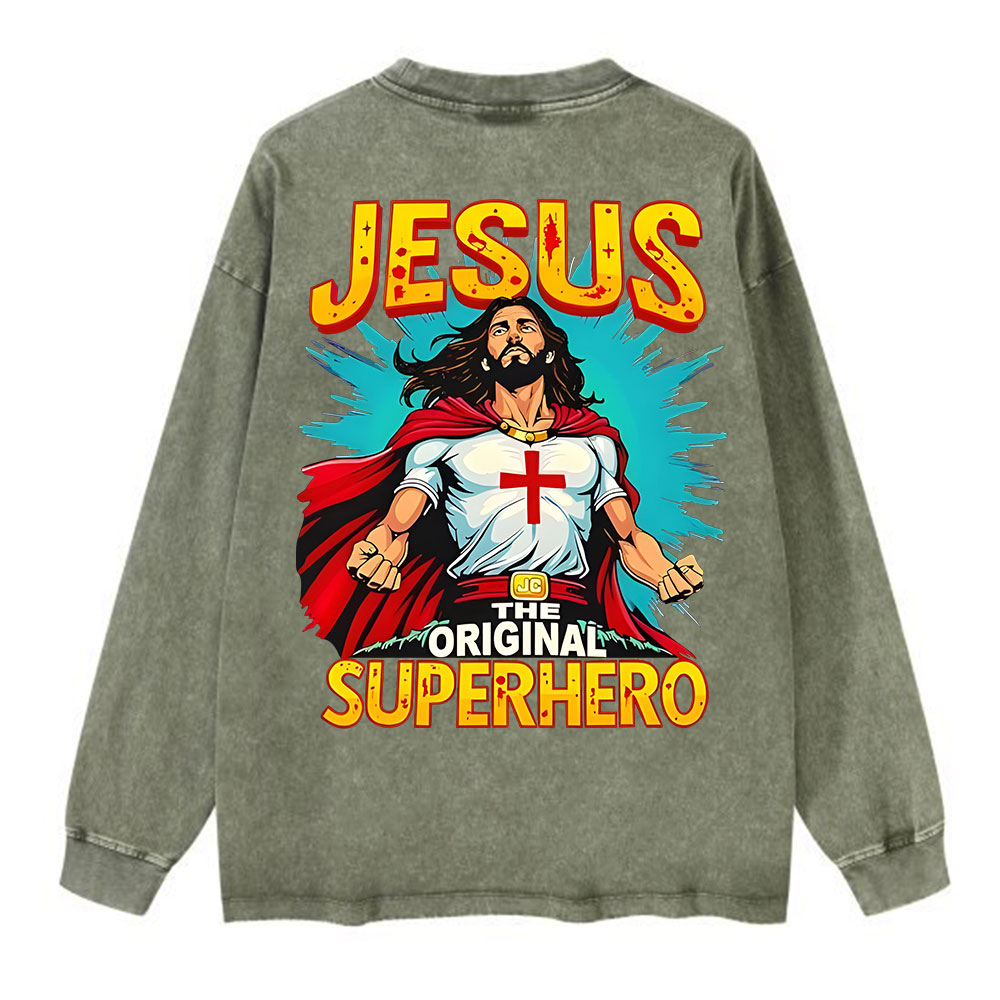 Jesus The Original Superhero Washed Long Sleeve T-Shirt
