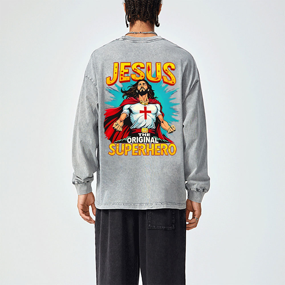 Jesus The Original Superhero Washed Long Sleeve T-Shirt