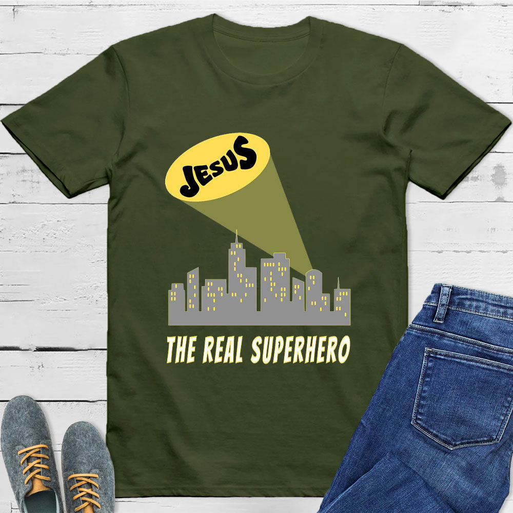 Jesus Christ The Real Super Hero T Shirt