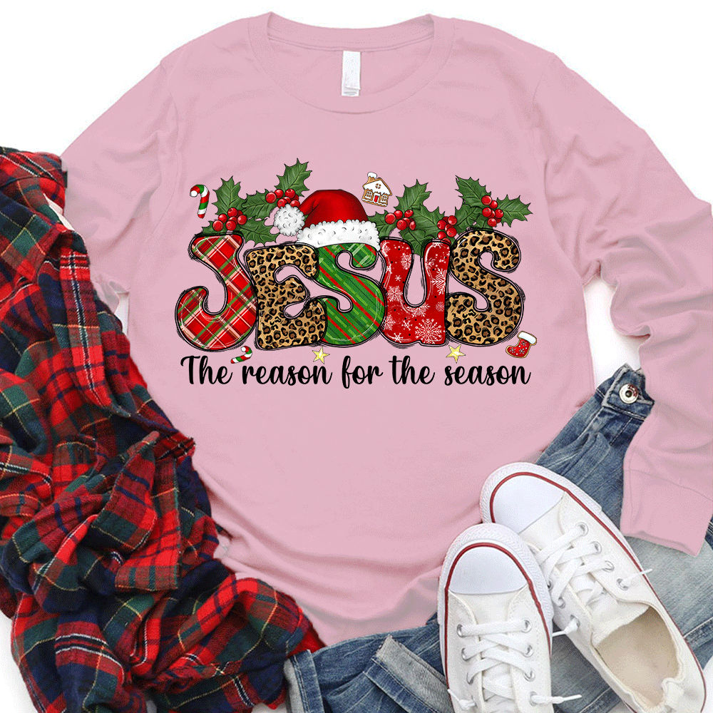 Jesus The Reason For The Season Christian Christmas Long Sleeve T-Shirt