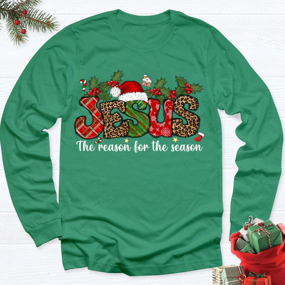 Jesus The Reason For The Season Christian Christmas Long Sleeve T-Shirt