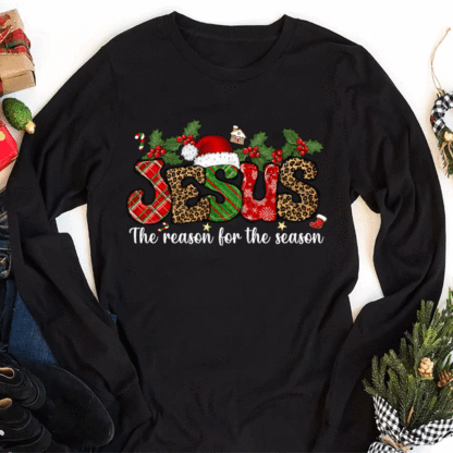 Jesus The Reason For The Season Christian Christmas Long Sleeve T-Shirt
