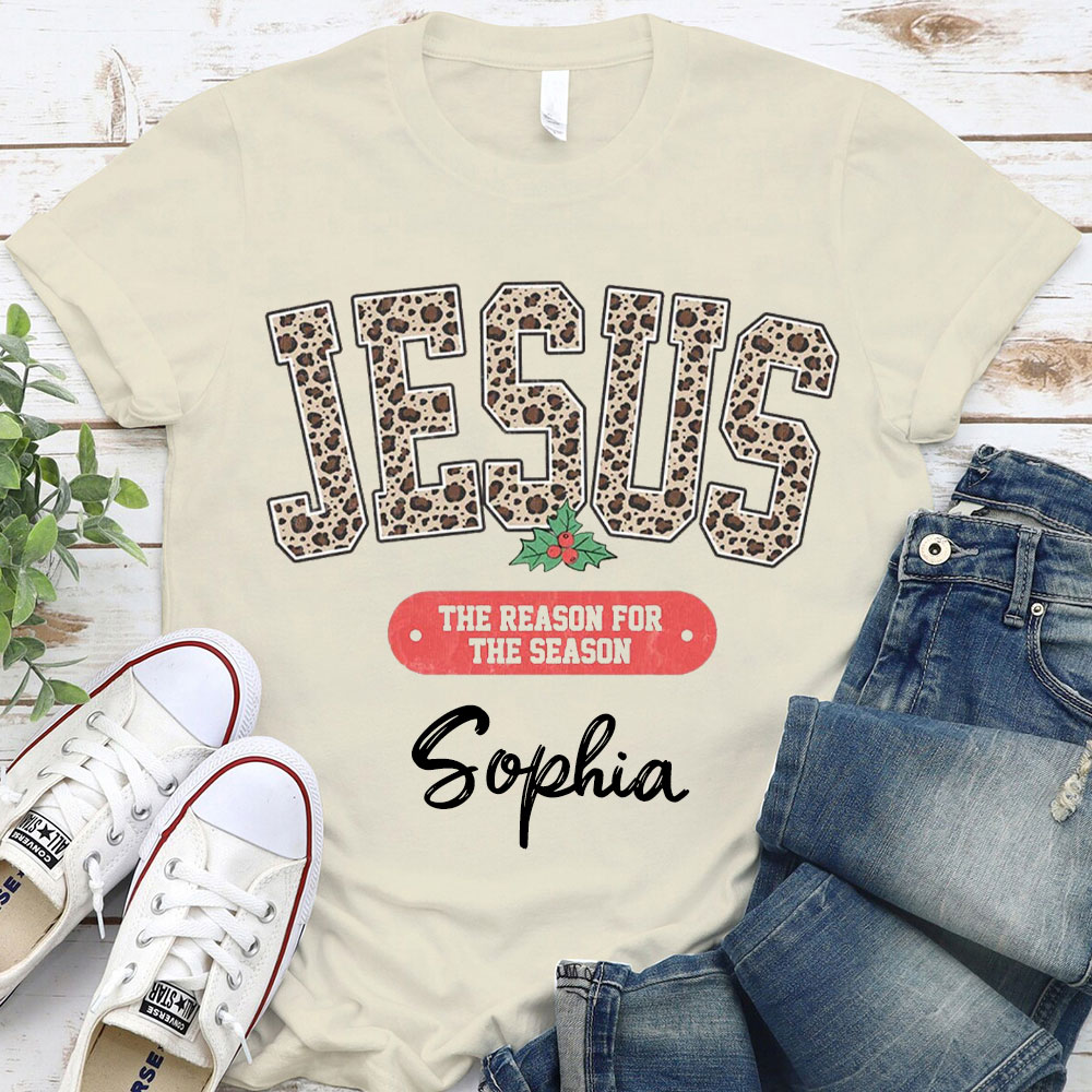 Jesus The Reason For The Season Christian T-Shirt