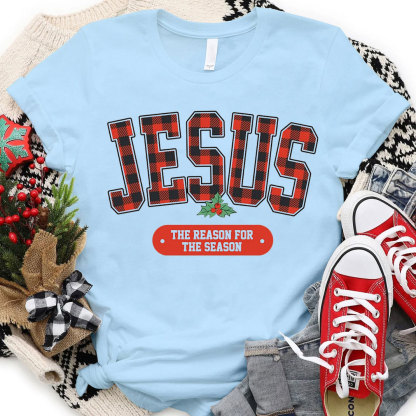 Jesus The Reason For The Season Christian T-Shirt