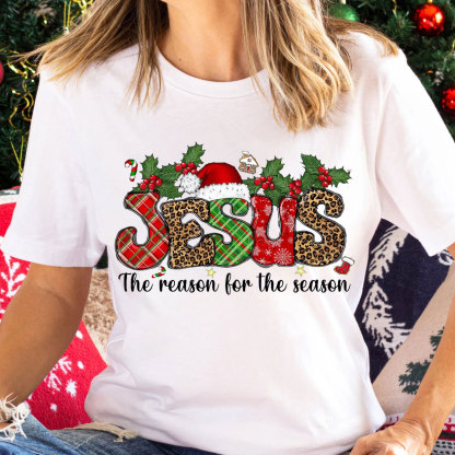 Jesus The Reason For The Season Christian T-Shirt