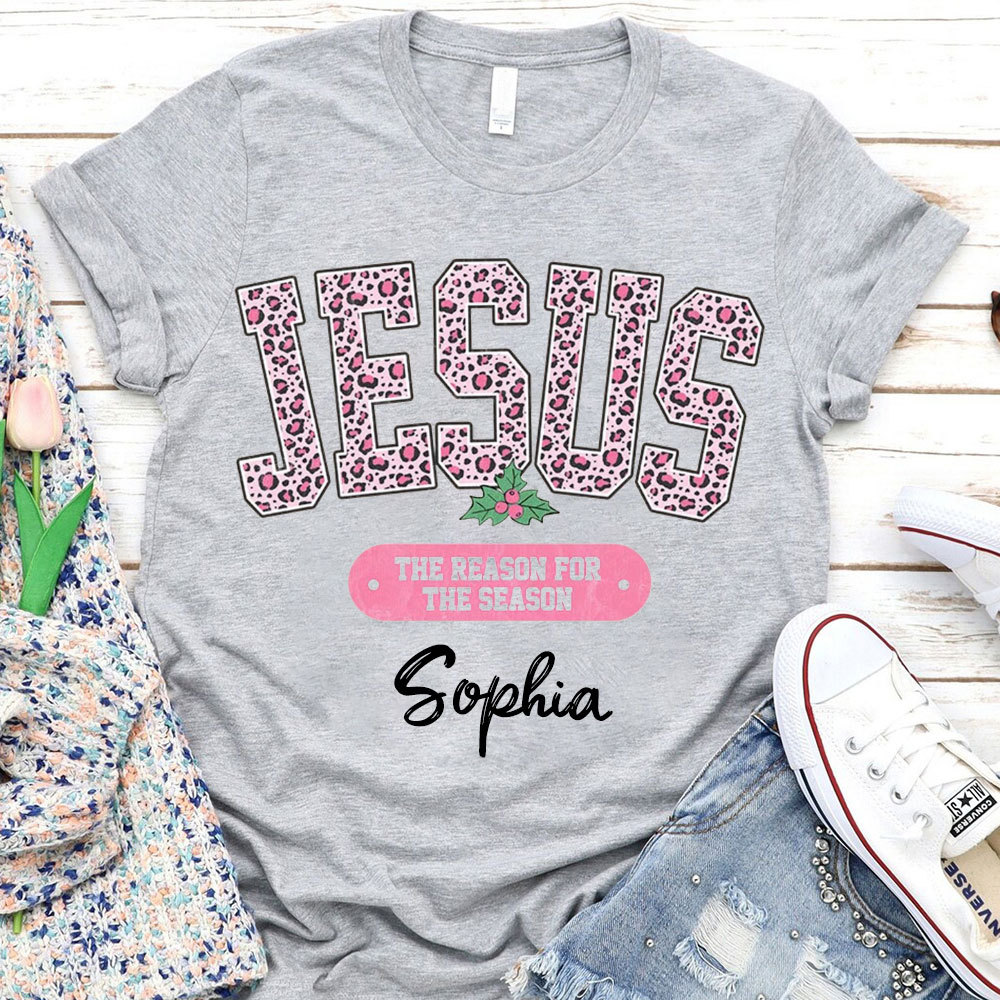 Jesus The Reason For The Season Christian T-Shirt