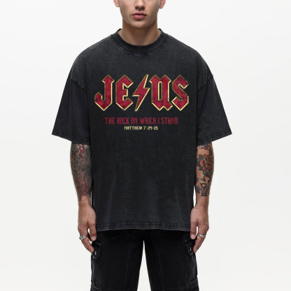 Jesus The Rock On Which I Stand Christian Washed T-Shirt