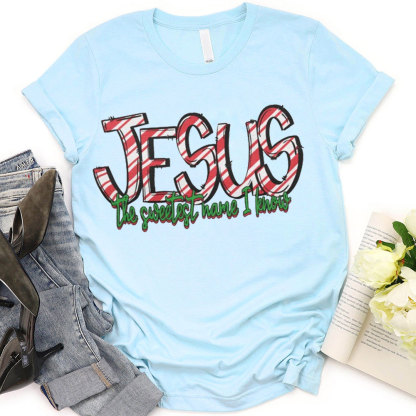 Jesus The Sweetest Have I Know Christian T-Shirt