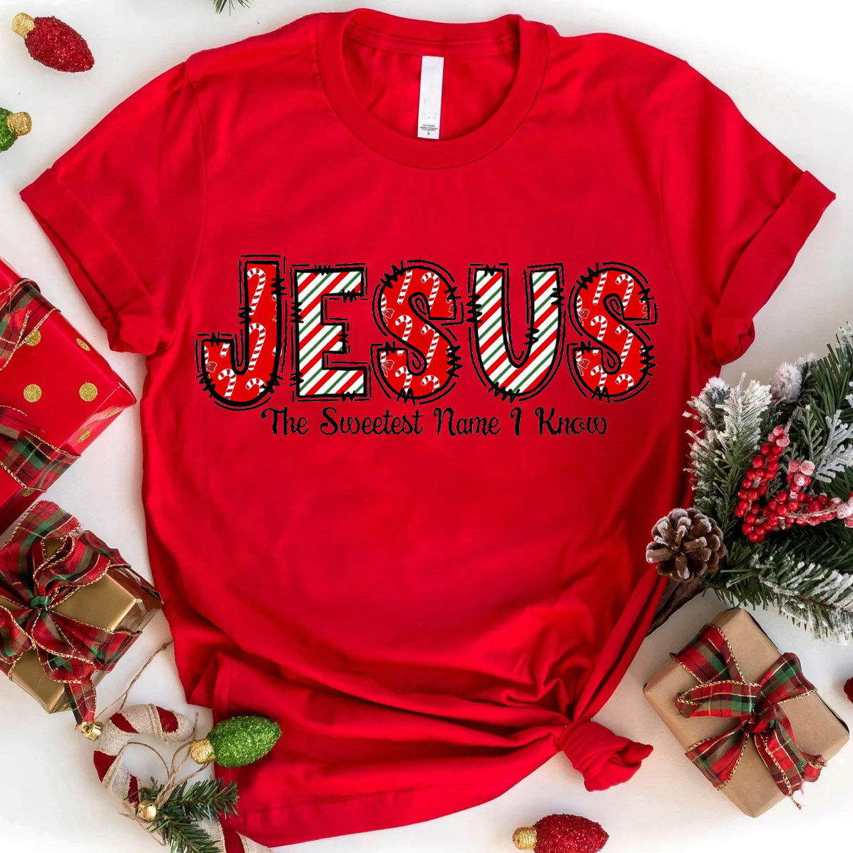 Jesus The Sweetest Name I Know Christian T-Shirt