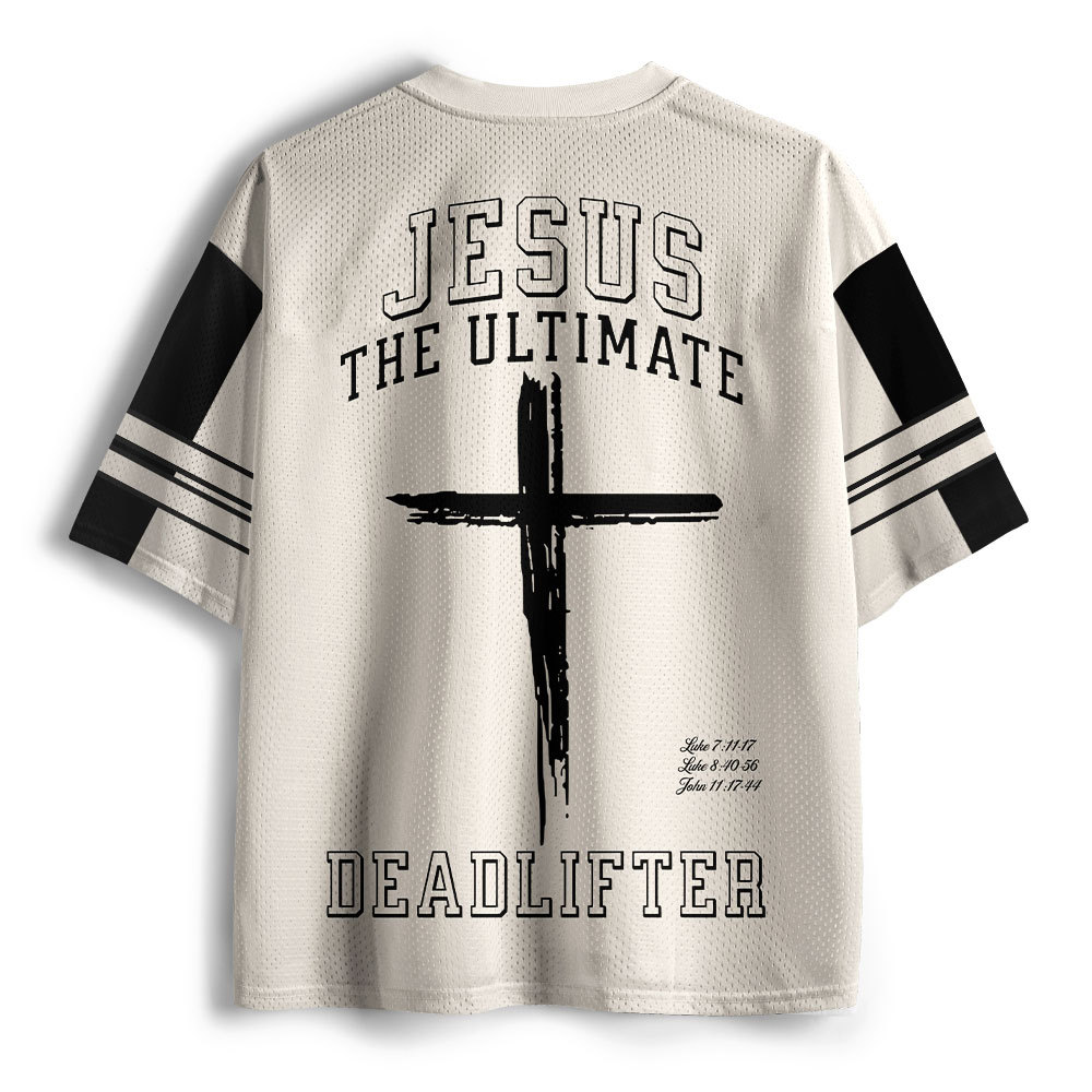 Jesus The Ulimate Deadlifter Christian Mesh Jersey