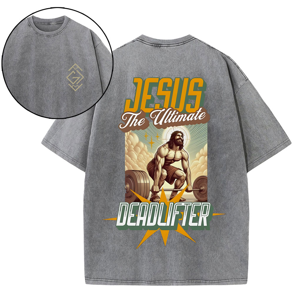 Jesus The  Ultimate Chirstian Washed T-Shirt