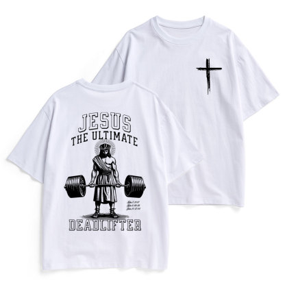 Jesus The Ultimate Deadlifter Christian Heavy Cotton T-Shirt