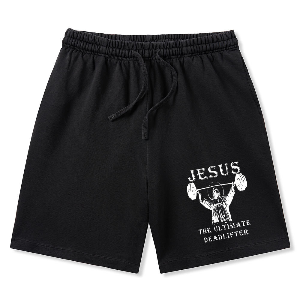 Jesus The Ultimate Deadlifter Christian Washed Shorts