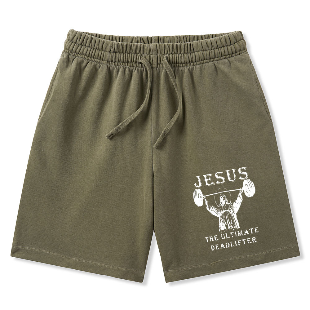 Jesus The Ultimate Deadlifter Christian Washed Shorts