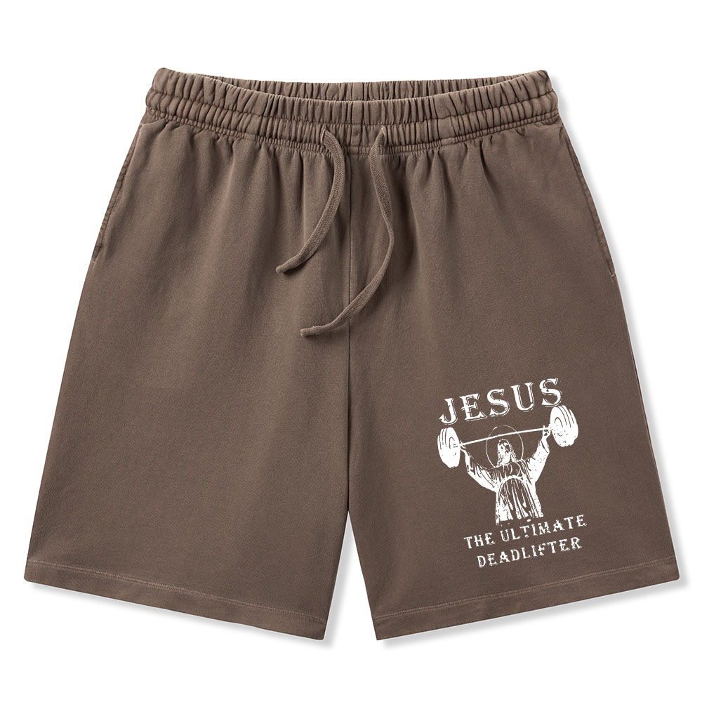 Jesus The Ultimate Deadlifter Christian Washed Shorts