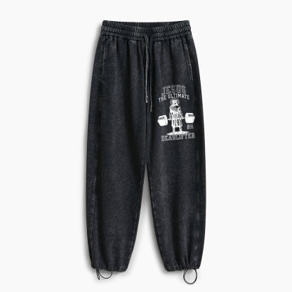 Jesus The Ultimate Deadlifter Christian Washed Sweatpants