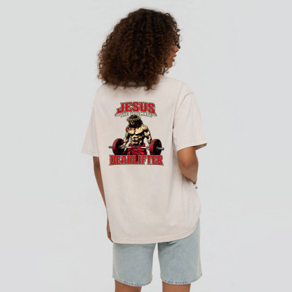 Jesus The Ultimate Deadlifter Christian Washed T-Shirt