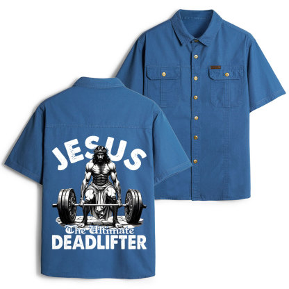 Jesus The Ultimate Deadlifter Christian Work Shirt