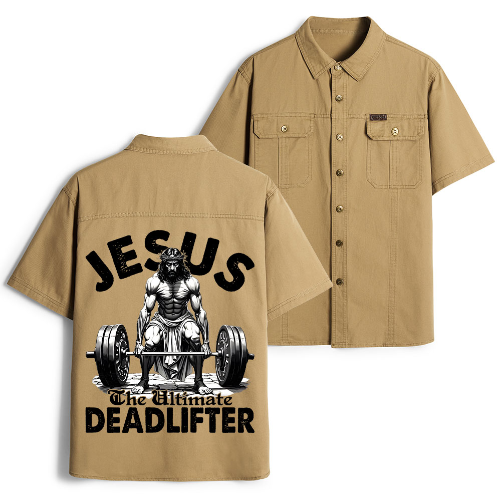 Jesus The Ultimate Deadlifter Christian Work Shirt