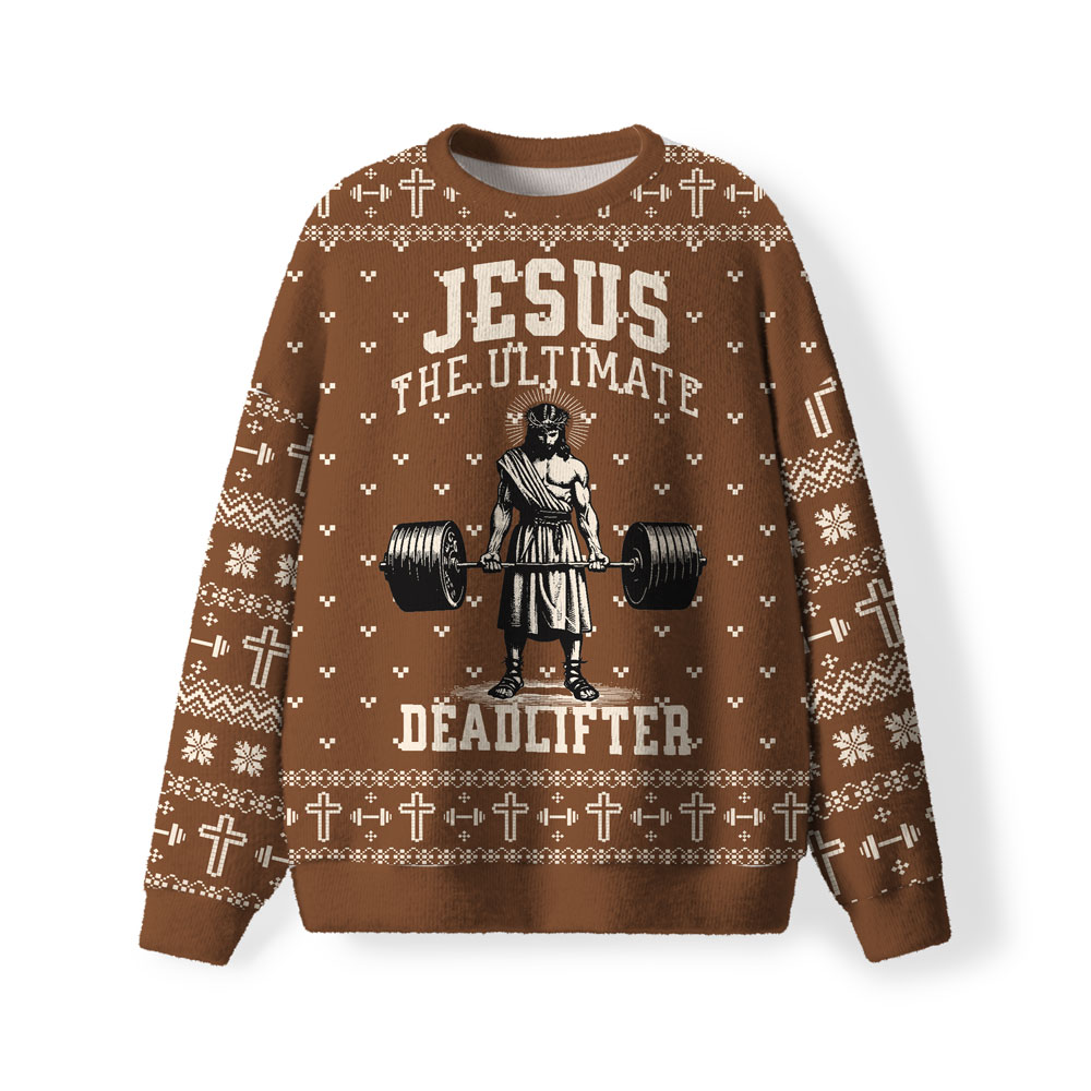 Jesus The Ultimate Deadlifter Furry Christian Lightweight Sweater