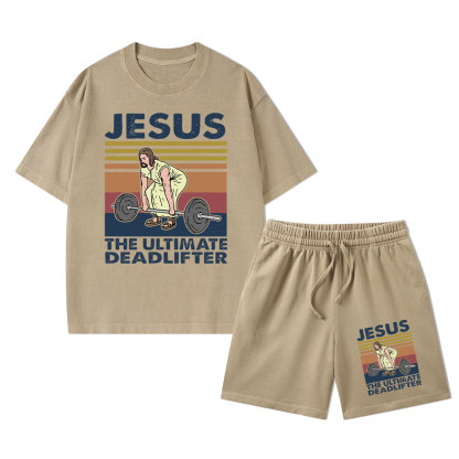 Jesus The Ultimate Deadlifter Vintage Christian Washed T-Shirt & Shorts