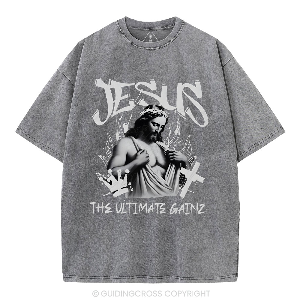 Jesus The Ultimate Gainz Christian Washed T-Shirt