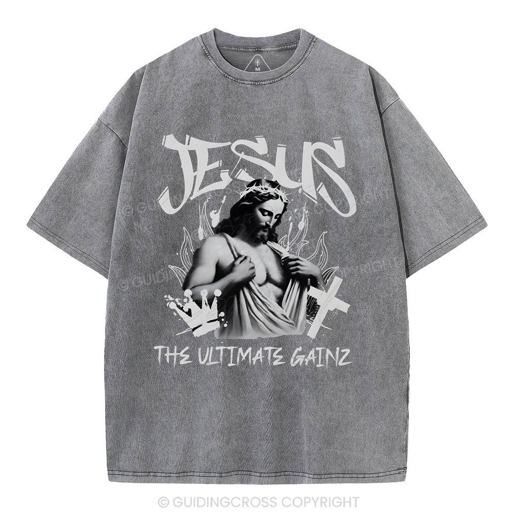 Jesus The Ultimate Gainz Christian Washed T-Shirt