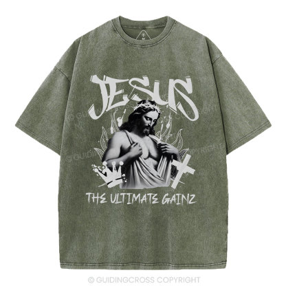 Jesus The Ultimate Gainz Christian Washed T-Shirt