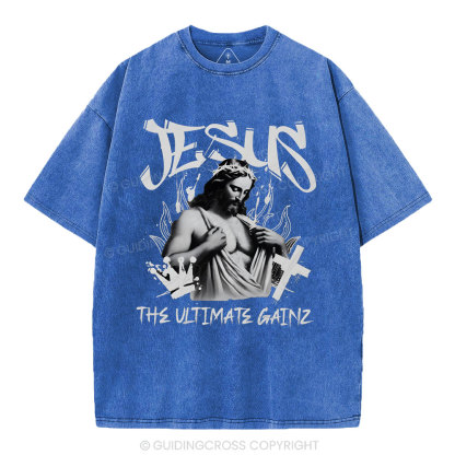 Jesus The Ultimate Gainz Christian Washed T-Shirt
