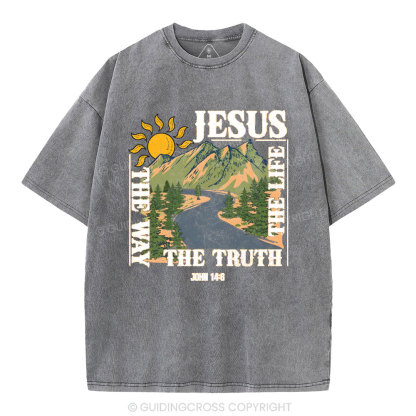 Jesus The Way The Life The Truth Christian Washed T-Shirt