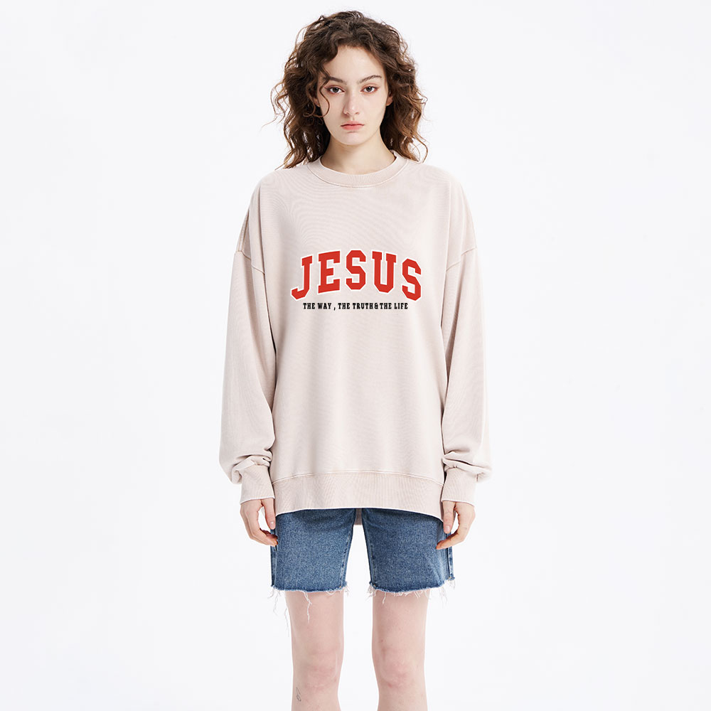 Jesus The Way The Truth And The Life Christian Washed Sweatshirt