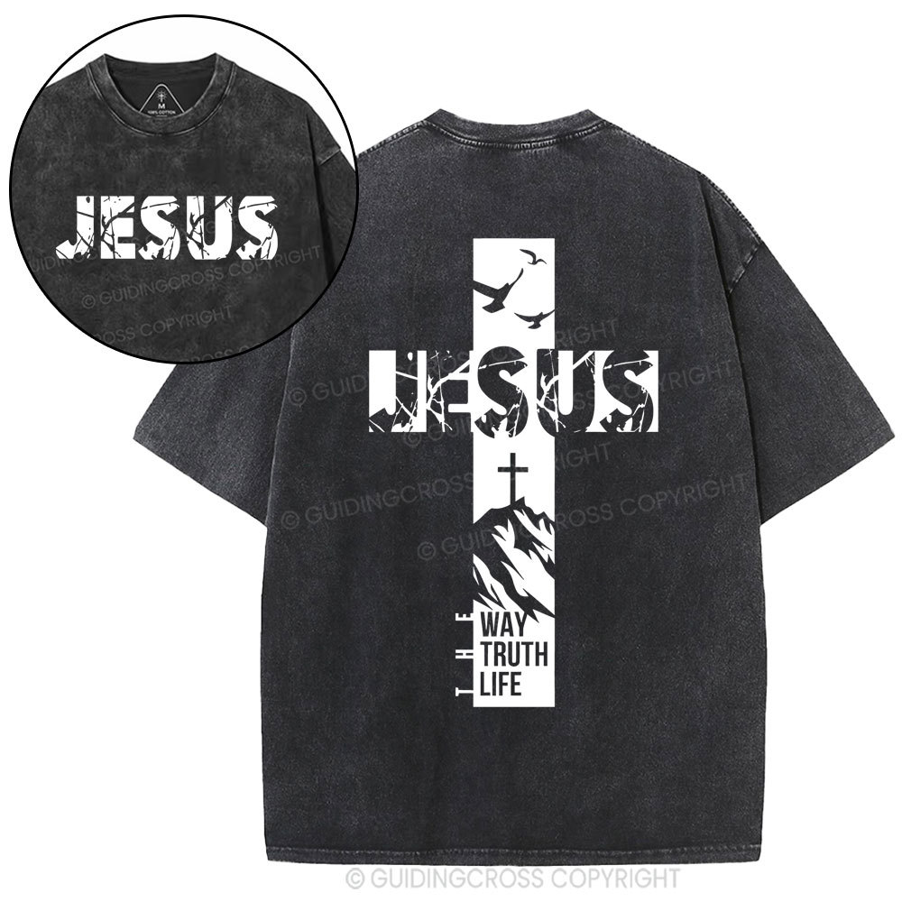 Jesus The Way The Truth And The Life Christian Washed T-Shirt