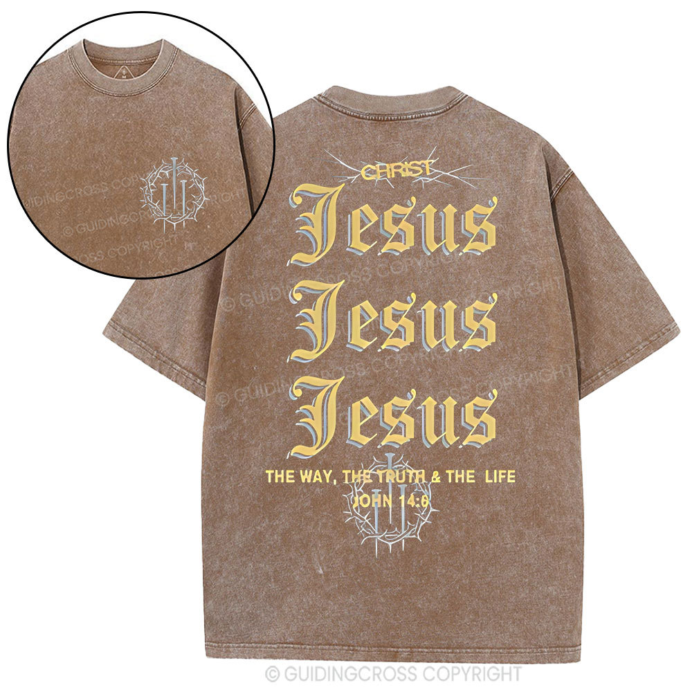 The Way The Truth The Life Chritian Washed T-Shirt