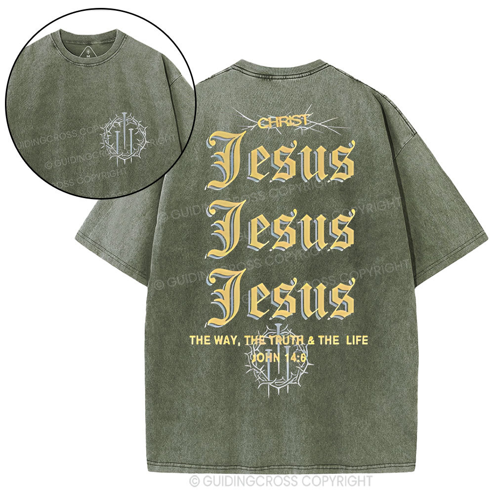 The Way The Truth The Life Chritian Washed T-Shirt