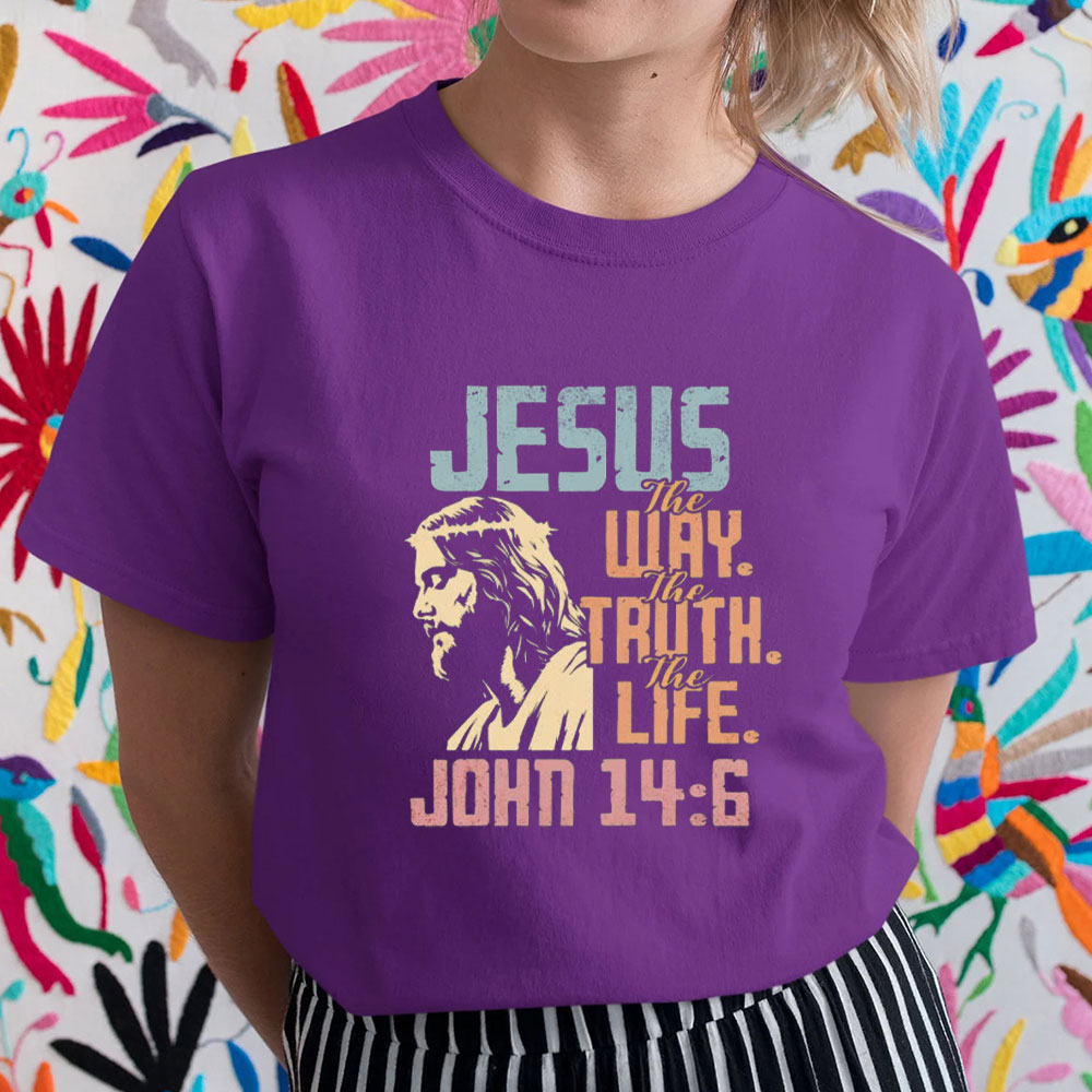 Jesus The Way The Truth The Life Christian T-Shirt