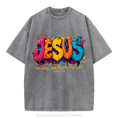 Jesus The Way The Truth The Life Christian Washed T-Shirt