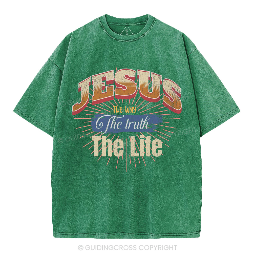 Jesus The Way The Truth The Life Christian Washed T-Shirt