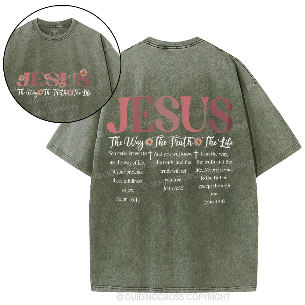 Jesus The Way The Truth The Life Christian Washed T-Shirt