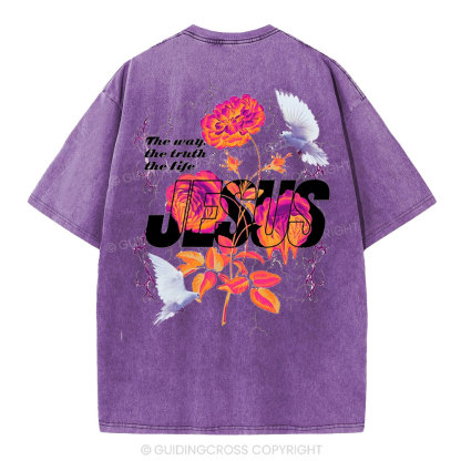 Jesus The Way The Truth The Life Christian Washed T-Shirt