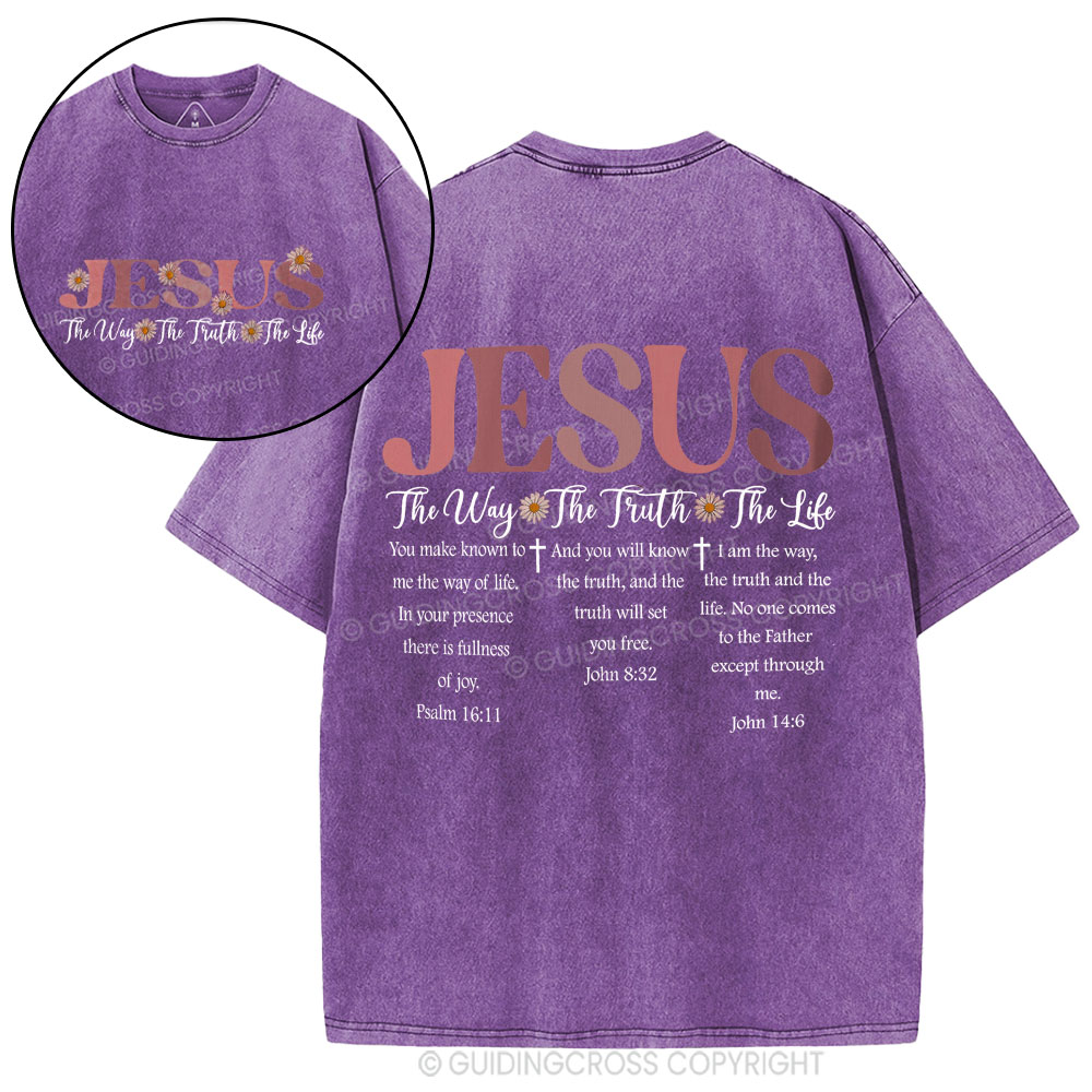 Jesus The Way The Truth The Life Christian Washed T-Shirt