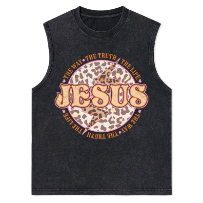 Jesus The Way The Truth The Life Christian Washed Tank Top