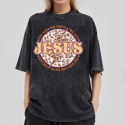 Jesus The Way The Truth The Life Chrsitian Washed T-Shirt