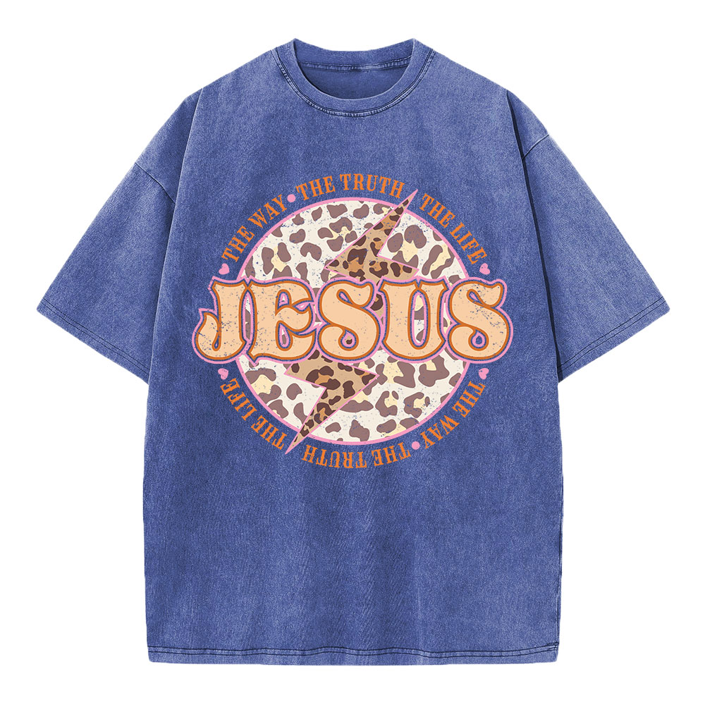 Jesus The Way The Truth The Life Chrsitian Washed T-Shirt