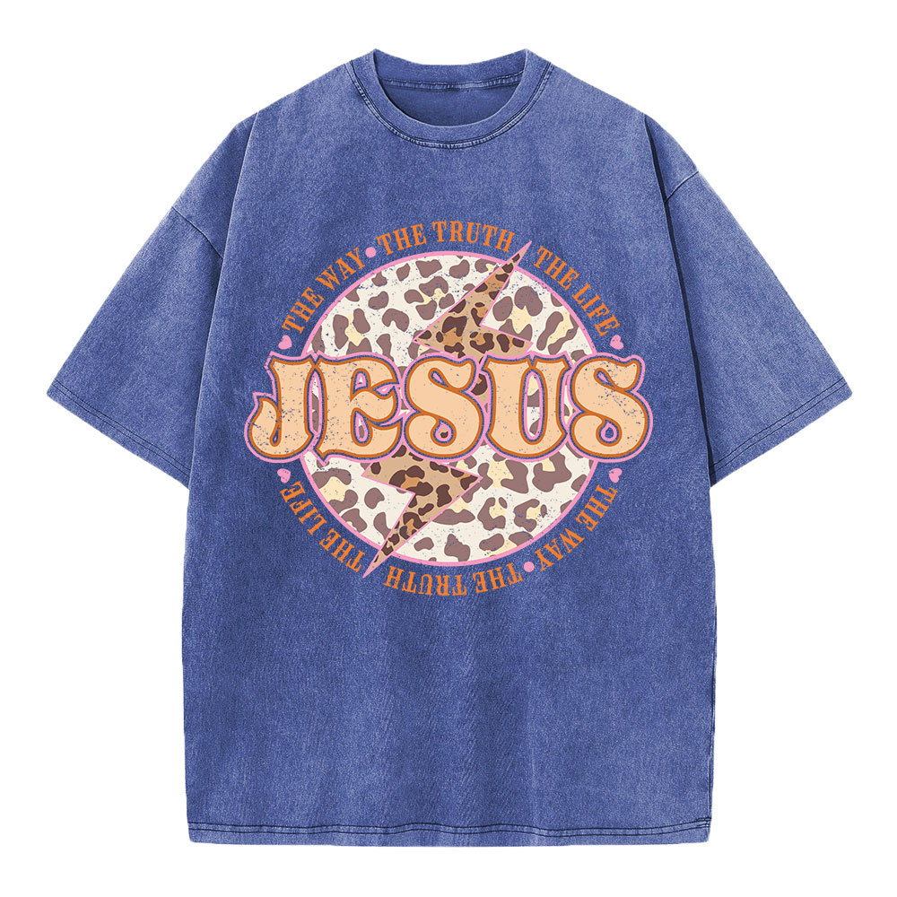 Jesus The Way The Truth The Life Chrsitian Washed T-Shirt