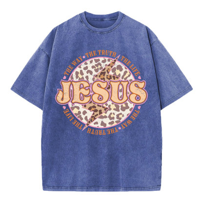 Jesus The Way The Truth The Life Chrsitian Washed T-Shirt